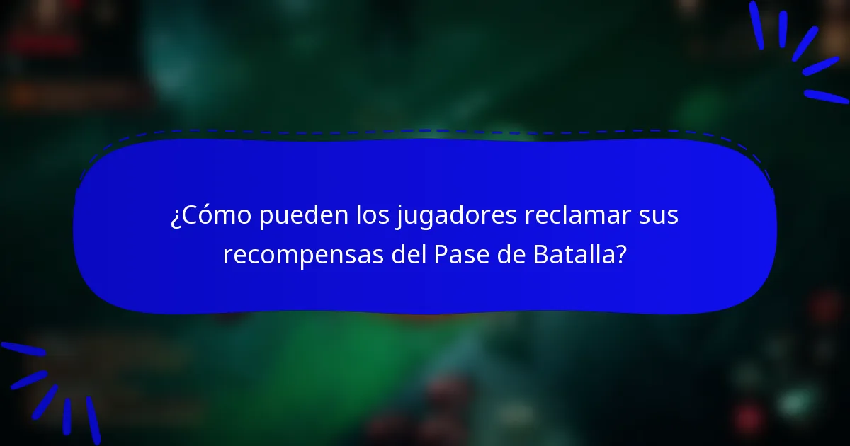 ¿Cómo pueden los jugadores reclamar sus recompensas del Pase de Batalla?