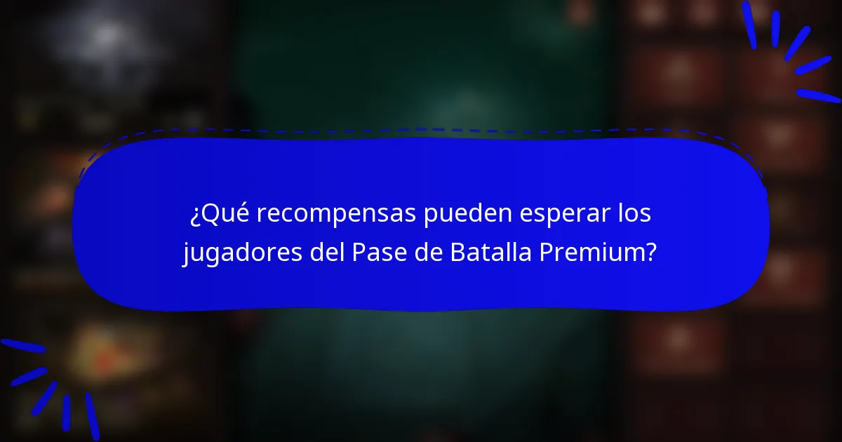 ¿Qué recompensas pueden esperar los jugadores del Pase de Batalla Premium?